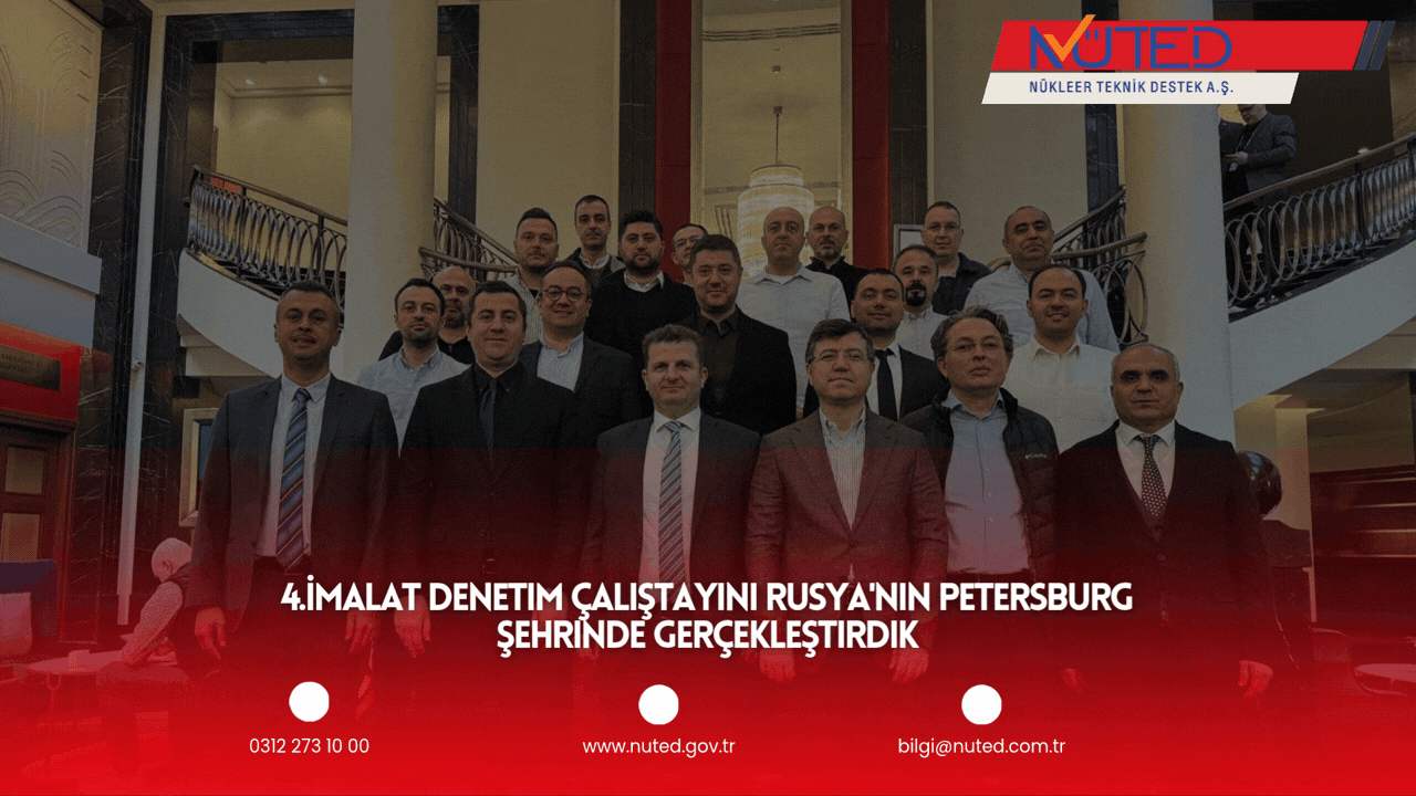 Rusya’da İmalat Süreçlerine Yönelik Çalıştay Gerçekleştirildi